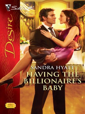 cover image of Having the Billionaire's Baby
